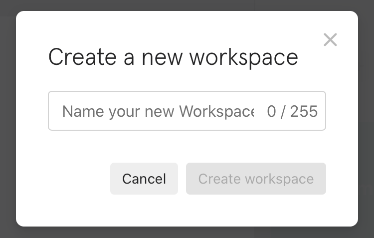 La fenêtre contextuelle invitant à saisir un nouveau nom d'espace de travail et à cliquer sur Créer un espace de travail