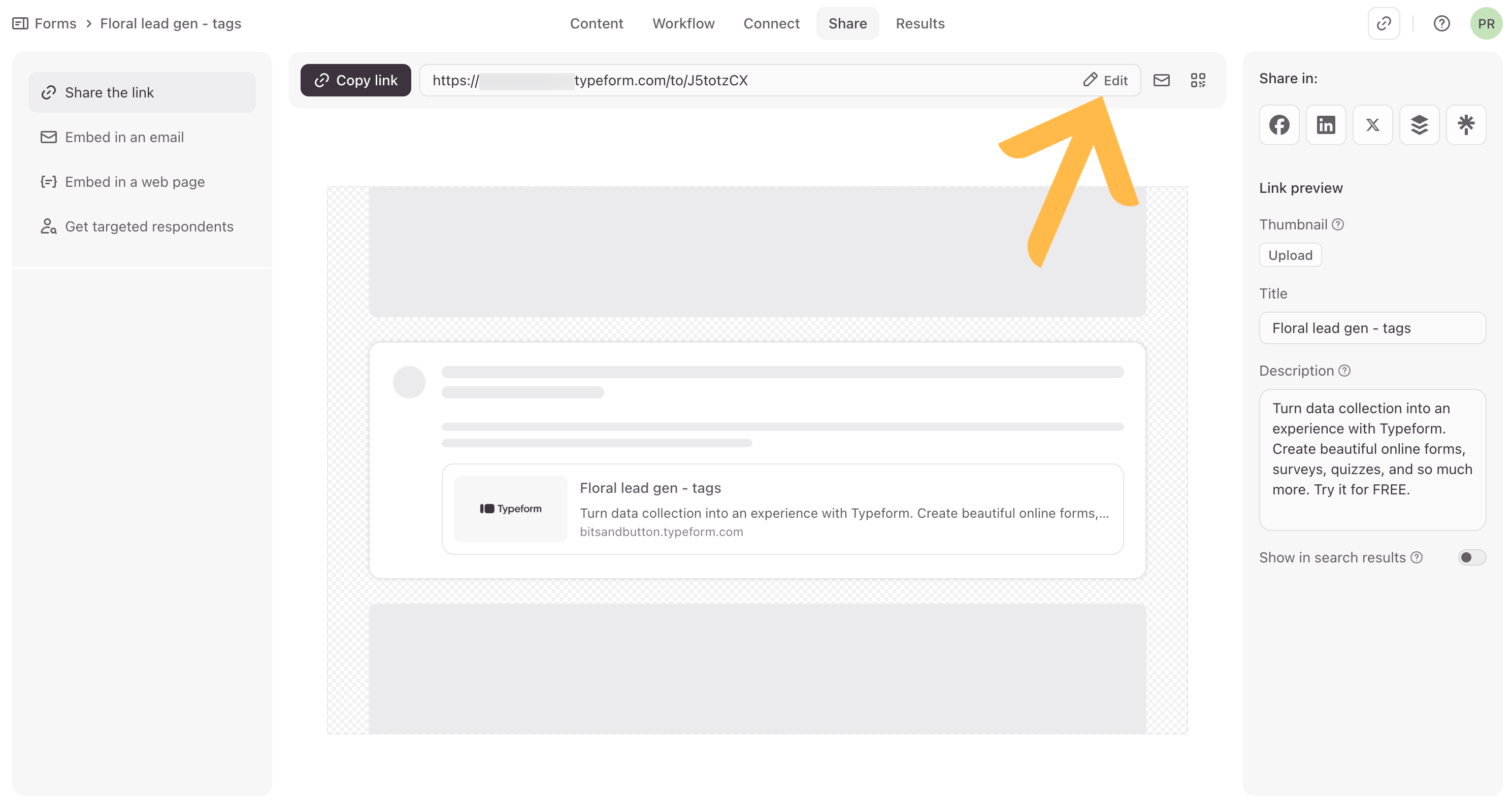La vue du lien de configuration du suivi avec la commande « Modifier » sélectionnée à côté de l'URL du formulaire.