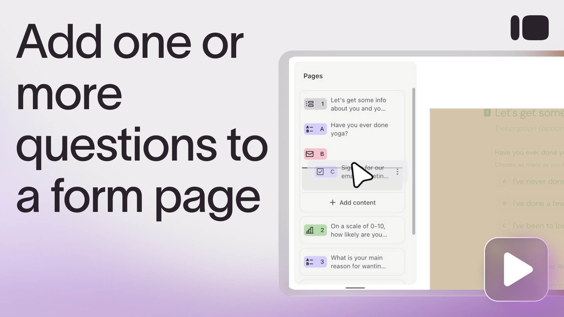 ▶️ Add one or more questions to a page